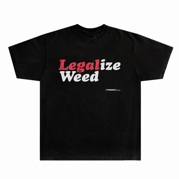 Legalize Weed Tee - shoptyson20